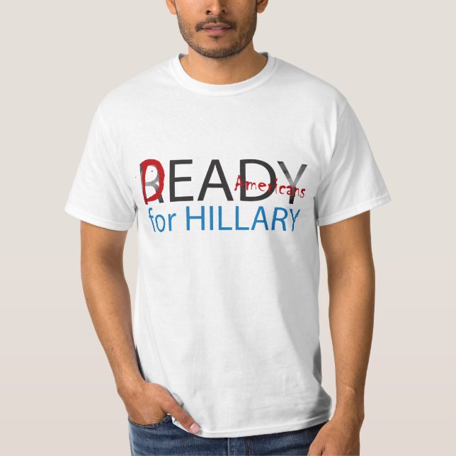 T-shirt Américains morts prêts pour Hillary ? (Devant)