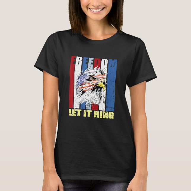 T-shirt American Bald Eagle Us Drapeau Let Freedom Ring 4t (Devant)