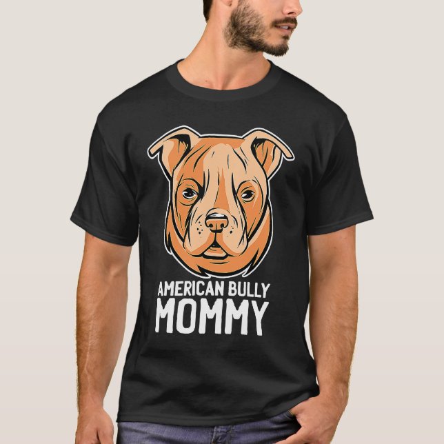 T-shirt American bully mom (Devant)