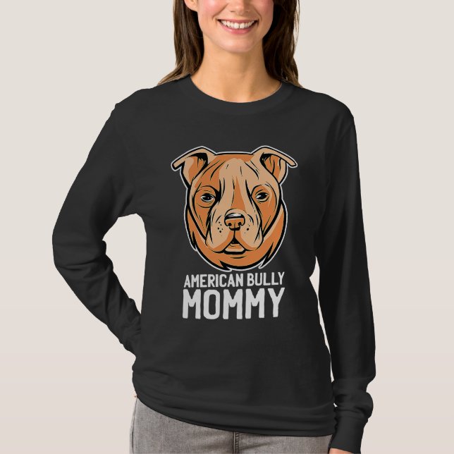 T-shirt American bully mom (Devant)
