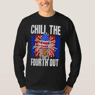 T-shirt American Chill The Fourth Out États-Unis 4 juillet