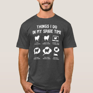 T-shirt American Eskimo Things Do Spare Time Drôle Chien