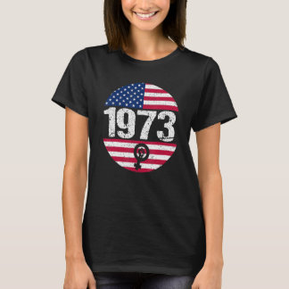 T-shirt American Flag 1973 Protect Pro Roe Feminism Pro Ch