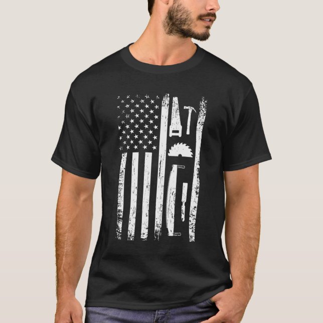 T-shirt American Flag Carpenter Tools Woodworker Crafsman (Devant)