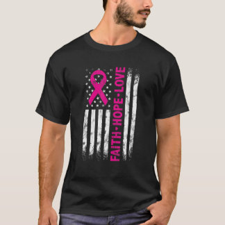 T-shirt American Flag Pink Ribbon Faith Hope Love Cancer A