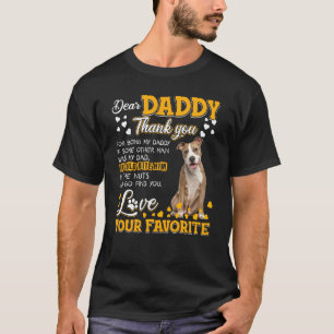 T-shirt American Staffy Cher Papa Merci D'Être Mon