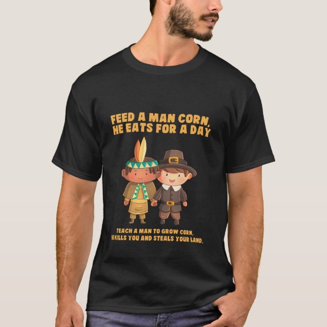 T-shirt Amérindien Drôle Thanksgiving (Devant)