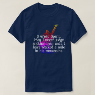 T-shirt Amérindien "Walk a mile in his moccasins" T-S