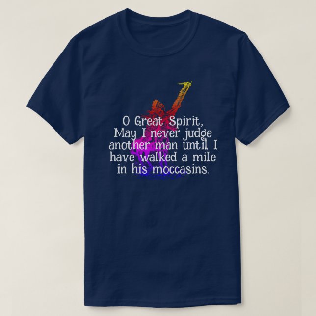 T-shirt Amérindien "Walk a mile in his moccasins" T-S (Design devant)