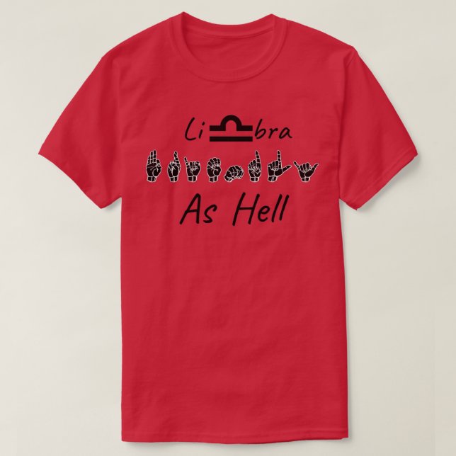 T-shirt AMICAL AS HELL LIBRA ASL Signal Langue Design (Design devant)