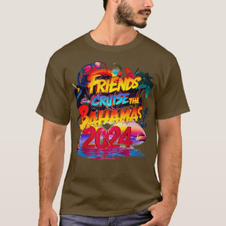 T-shirt Amis Croisière Les Bahamas 2024 Drôle Voyager Su