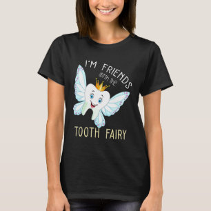 T-shirt Amis Im avec la fée des dents amusant pédiatrique