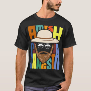 T-shirt Amish Gangsta