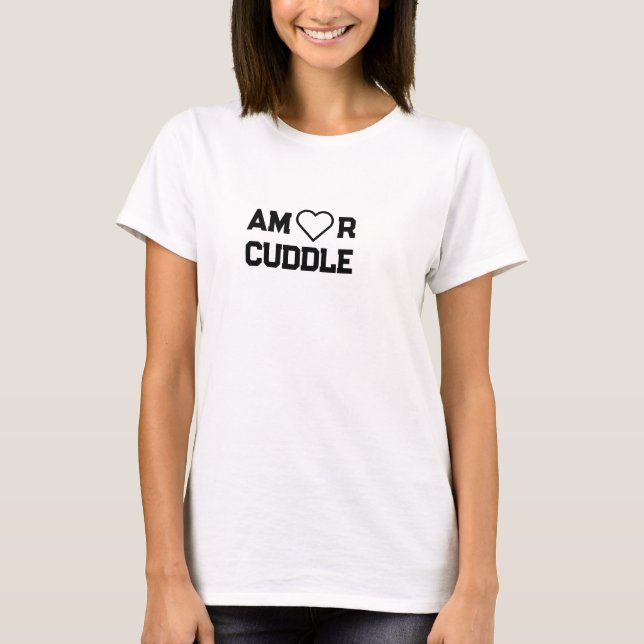 T-shirt Amor Cuddle (Devant)