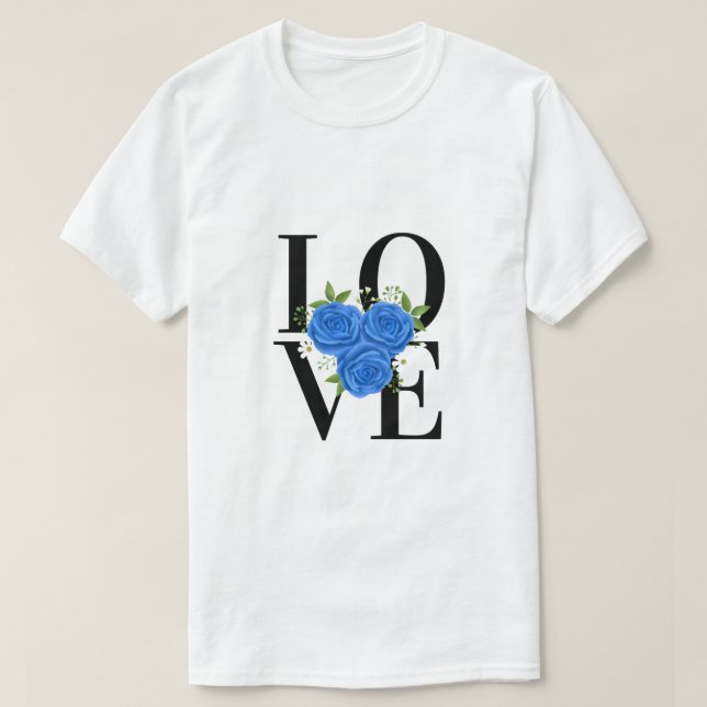 T-shirt AMOUR avec roses bleus (Design devant)