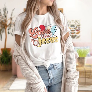 T-shirt Amour Comme Chemise Jésus, Couleurs Confort, T-Sh 