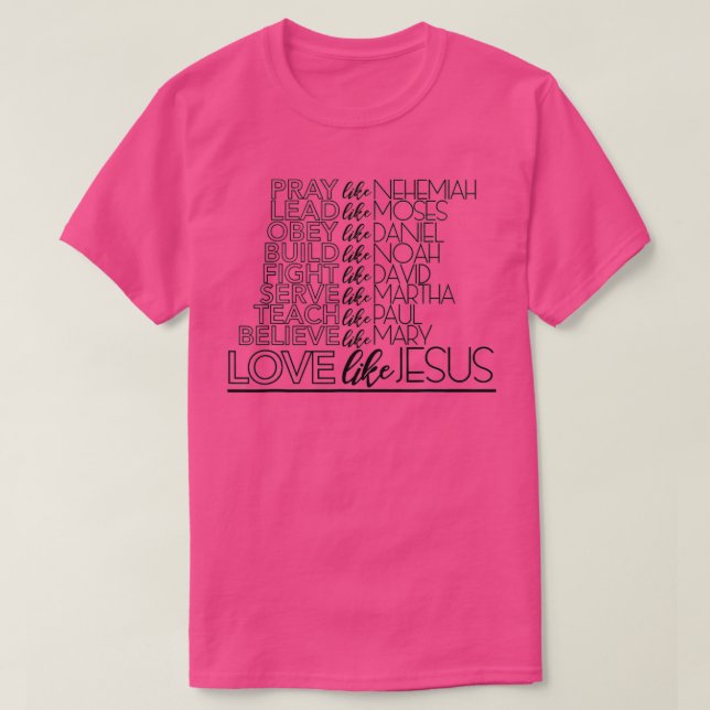 T-shirt Amour Comme Jésus Conception chrétienne (Design devant)