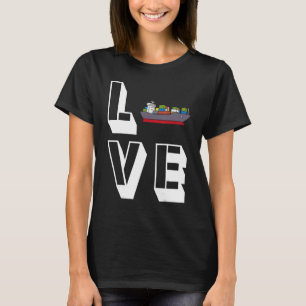 T-shirt Amour Container Ship Seafarer Seaman Cargo Ship