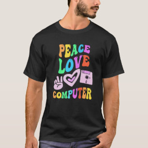 T-shirt AMOUR DE PAIX POUR L'ORDINATEUR Professeur de Tech
