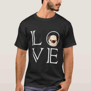 T-shirt Amour de Pug, Pug, Amoureux de Pug, Amour de Pug a