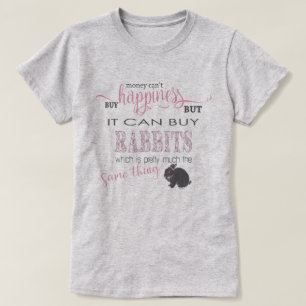 T-shirt AMOUR DE RABBIT L'argent ne peut pas acheter le