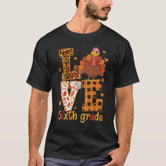 T-shirt Amour Dinde Mignon Thanksgiving 6ème Sixième Année