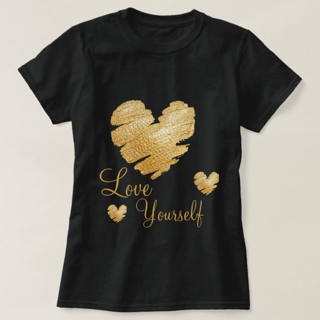 T-shirt Amour d'or de coeur vous-même (Design devant)