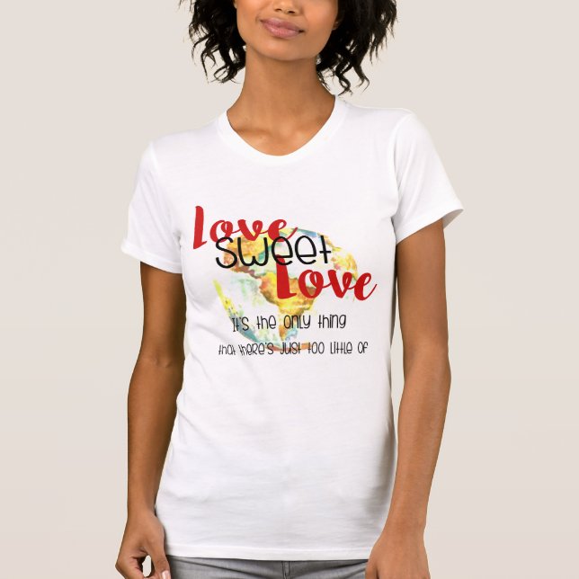 T-shirt Amour Douce Amour - Trop Peu De Design (Devant)