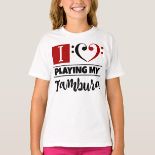 T-shirt Amour du coeur I de clef basse jouant mon Tambura