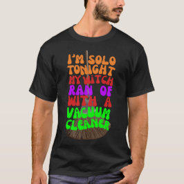 T-shirt Amour éffrayant perdu : Sorcières à cheval Vacuums