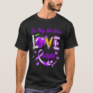 T-shirt AMOUR En Mai Nous Portons Violet Enseignant Lupus