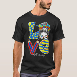 T-shirt Amour Enseignant Vie Autisme Sensibilisation Bun M