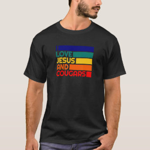 T-shirt Amour Jésus Et Cougars Mature Femme Cougar Bait