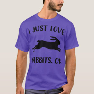 T-shirt Amour Lapins Bunnies Drôle Dire