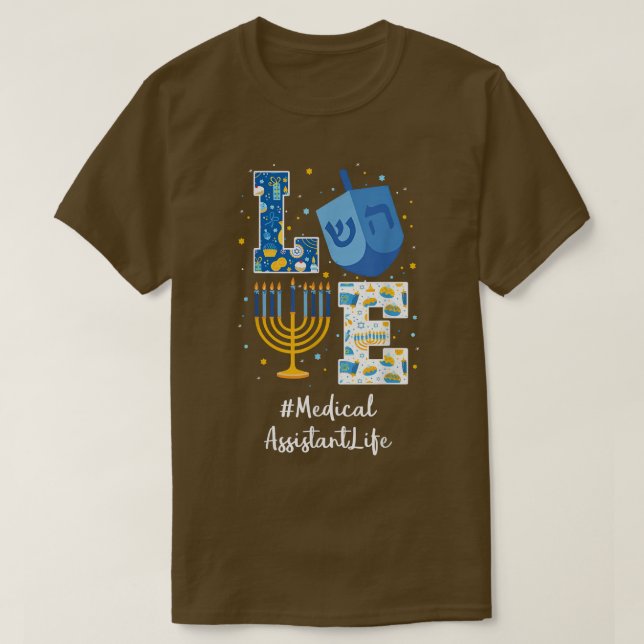 T-shirt Amour MÉDICALE ASSISTANT Hanoukka Juif Chanukah Ha (Design devant)
