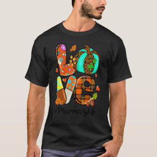 T-shirt AMOUR Pharmacie de citrouille Pharmacien de la vie
