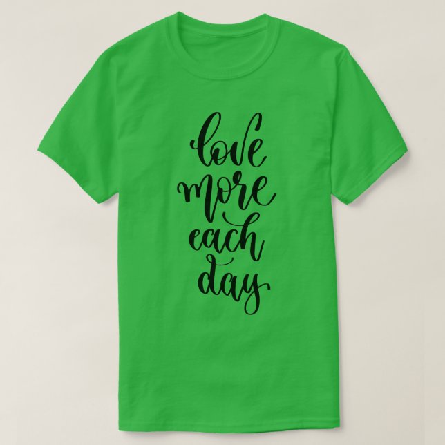 T-shirt Amour Plus Chaque Jour (Design devant)