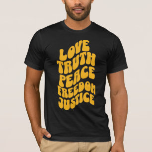 T-shirt Amour Vérité Paix Liberté Justice Design Cool