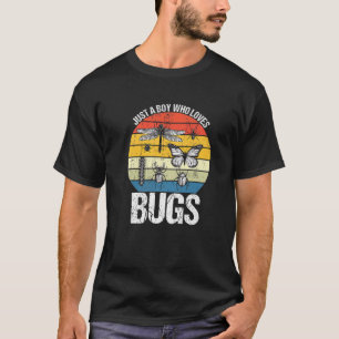 T-shirt Amoureux De Bogue D'Insecte Juste Un Garçon Qui Ai