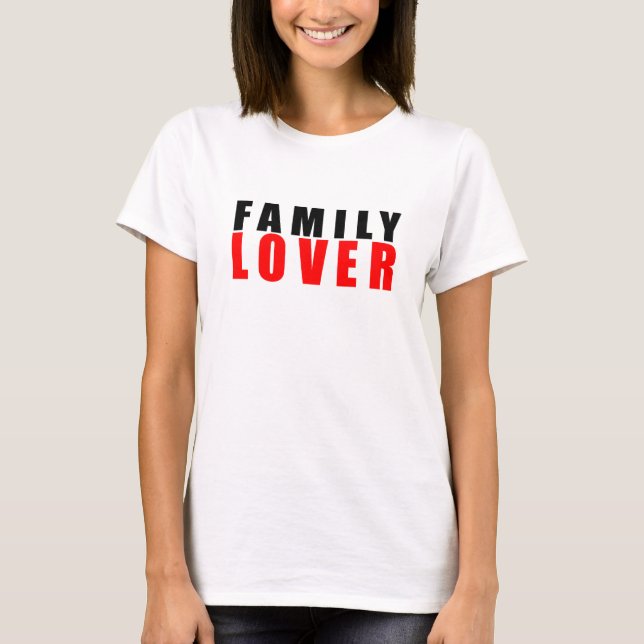 T-shirt Amoureux de famille (Devant)