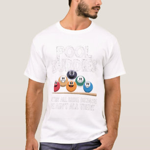 T-shirt Amoureux De Piscine Ici Parce Qu'Aint Tout Il Bil