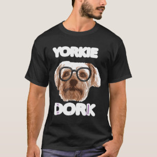 T-shirt Amoureux de Yorkie Dork Terrier du Yorkshire Chie