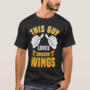 T-shirt Amoureux Des Ailes De Poulet Dit Hot Wing