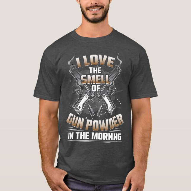 T-shirt Amoureux Des Armes À Feu J'Aime L'Odeur De Poudre  (Devant)