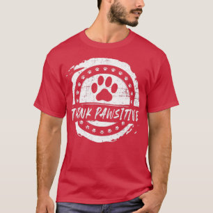 T-shirt Amoureux des chats Amoureux des chiens Pawsitive P
