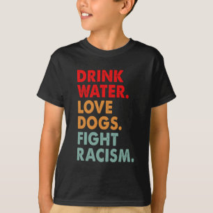 T-shirt Amoureux des chiens Boire de l'eau Aimer des chien