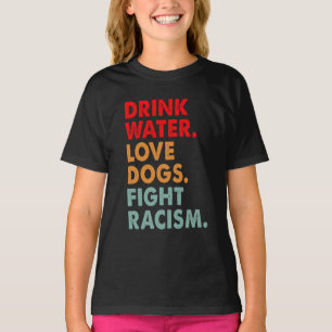 T-shirt Amoureux des chiens Boire de l'eau Aimer des chien