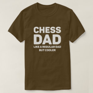 T-shirt Amoureux des échecs Drôle Cool Échecs Papa