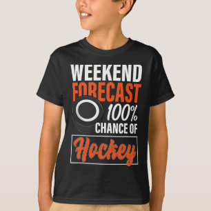 T-shirt Amoureux du hockey fin de semaine Prévision Chance