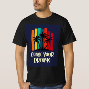 T-shirt Amoureux du livre d'inspiration Chase Your Dreams